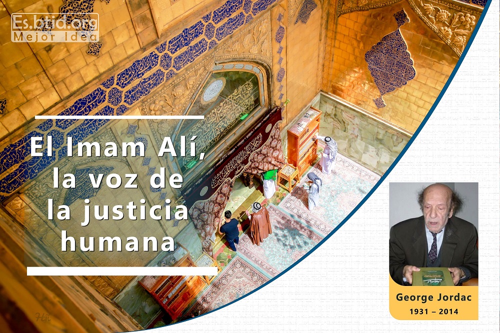 El Imam Alí, la voz de la justicia humana - George Jordac