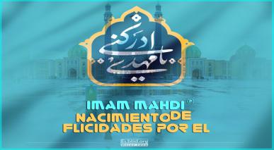 30 condiciones del Imam Mahdi (P) para sus compañeros- parte 1