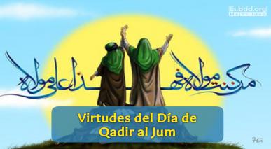 Narraciones sobre la virtud del Día de Qadir al Jum