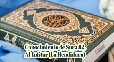 Conocimiento de Sura 82. Al-Infitar (La Hendidura)