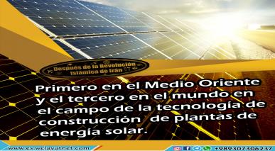 Primero en el Medio Oriente y el tercero en el mundo en el campo de la tecnología de construcción  de plantas de energía solar.
