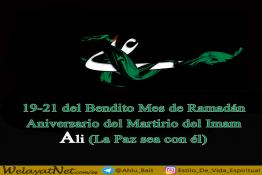 Aniversario del Martirio del Imam Ali (La Paz sea con él)